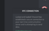 RTC connecting issue in Discord, Sounds familiar?
