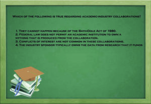 Which of the following is true regarding academic-industry collaborations?